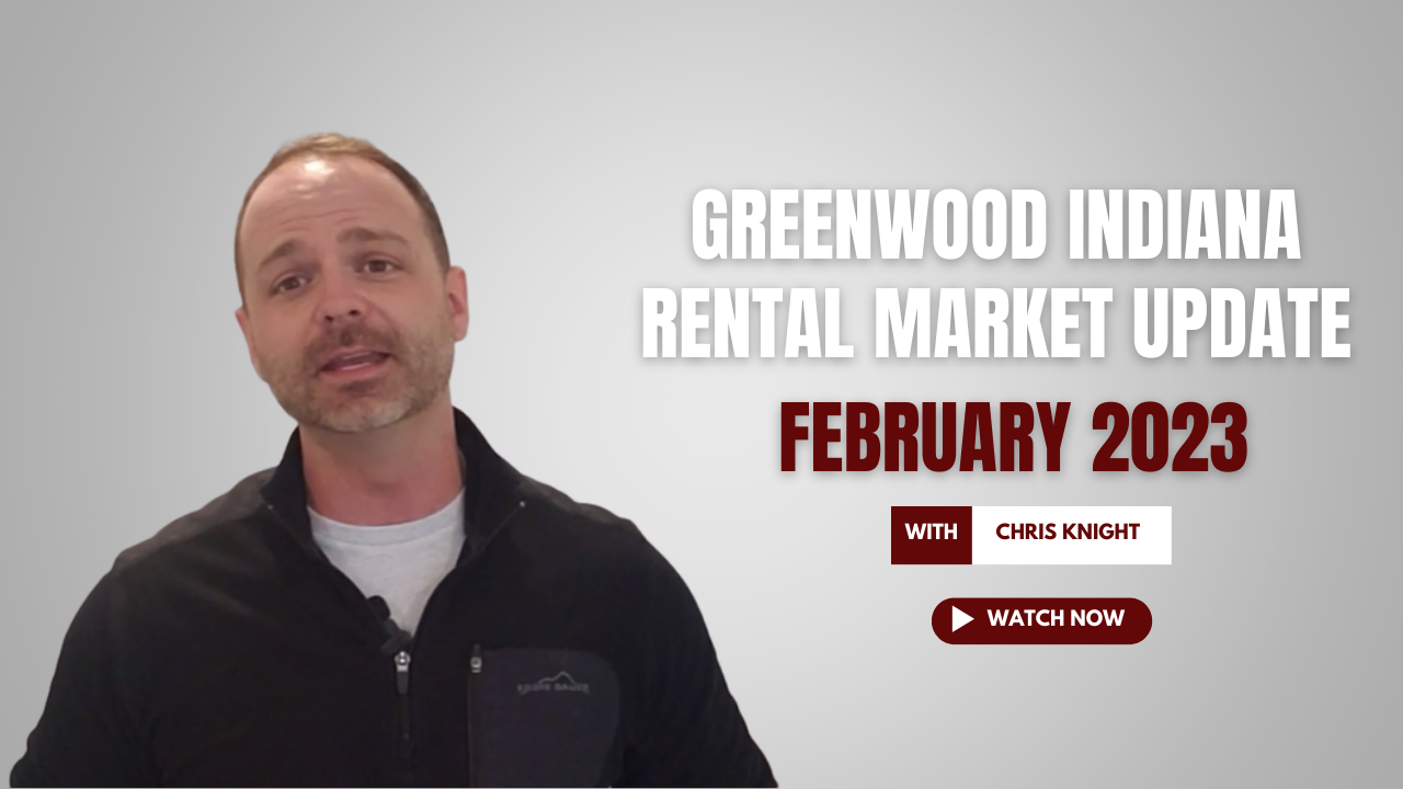 Greenwood Indiana Rental Market Update February 2023